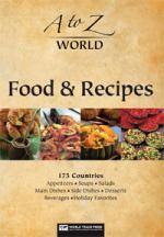 A to Z world food and recipes : 175 countries

